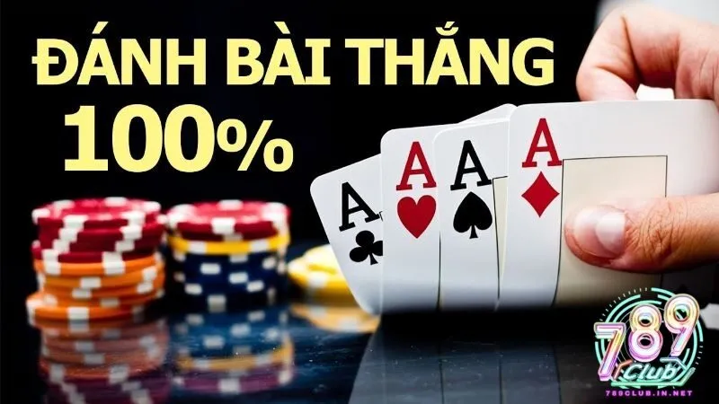 Sử dụng chiến thuật đánh bài hợp lý giúp bạn chiếm ưu thế dù bài đẹp hay xấu